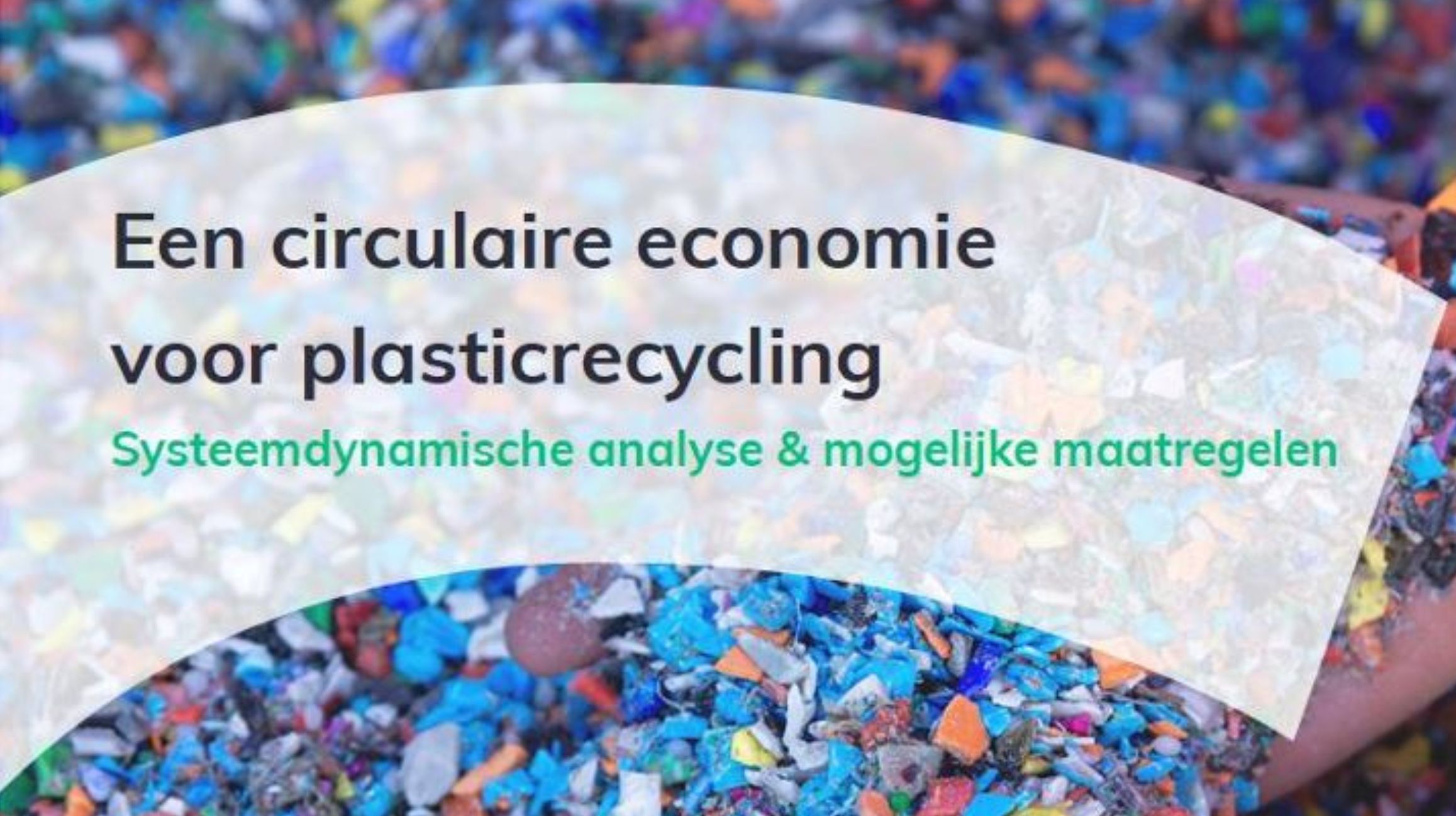Structurele kostenverlaging noodzakelijk voor toekomst plasticrecycling